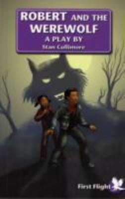 Robert And The Werewolf