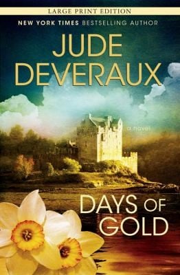 Days Of Gold A Novel