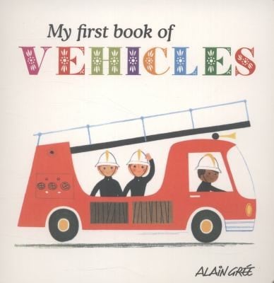 My First Book Of Vehicles