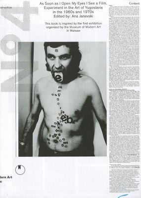 As Soon As I Open My Eyes I See A Film Experiments In Yugoslav Art In The 60s And 70s