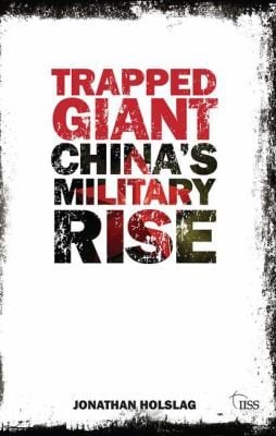 Trapped Giant Chinas Military Rise