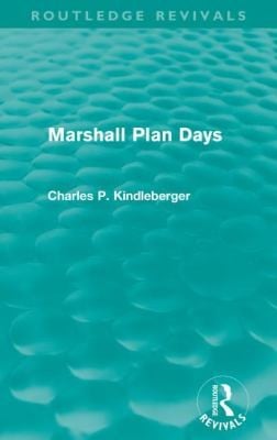 Marshall Plan Days
            
                Routledge Revivals