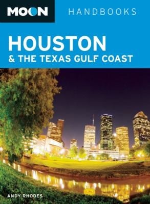 Houston The Texas Gulf Coast