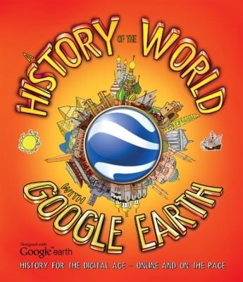 A History Of The World With Google Earth