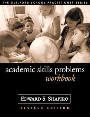 Academic Skills Problems Workbook
            
                Guilford School Practitioner Paperback