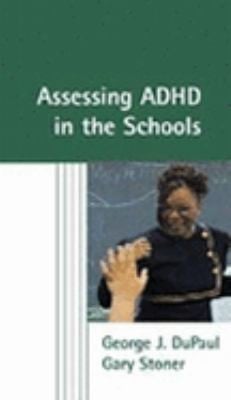 Assessment of ADHD in Schools