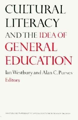 Cultural Literacy And The Idea Of General Education