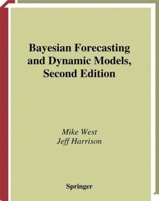 Bayesian Forecasting and Dynamic Models
            
                Springer Series in Statistics