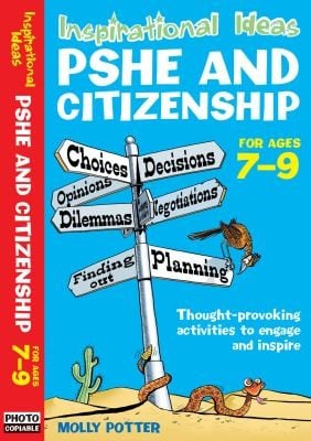 Pshe And Citizenship For Ages 79