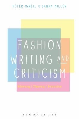 Fashion Writing And Criticism History Theory Practice