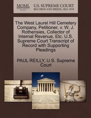 West Laurel Hill Cemetery Company Petitioner