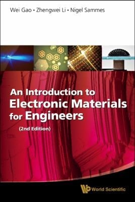 An Introduction To Electronic Materials For Engineers
