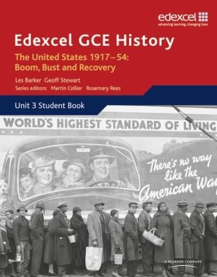 Edexcel Gce History  A2 The United States 191754 Boom Bust and Recovery