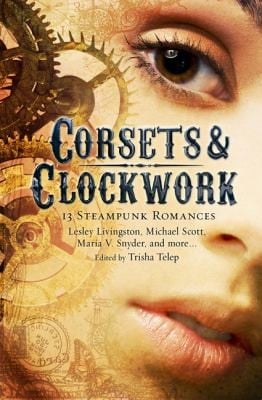 Corsets Clockwork 13 Steampunk Romances