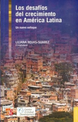 Los Desafos Del Crecimiento En Amrica Latina Un Nuevo Enfoque