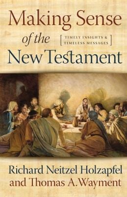 Making Sense of the New Testament