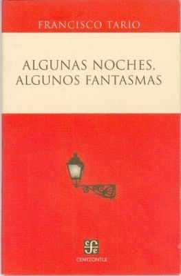 Algunas Noches Algunos Fantasmas
