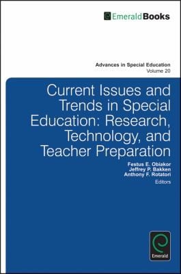 Current Issues And Trends In Special Education Research Technology And Teacher Preparation