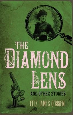 The Diamond Lens And Other Stories