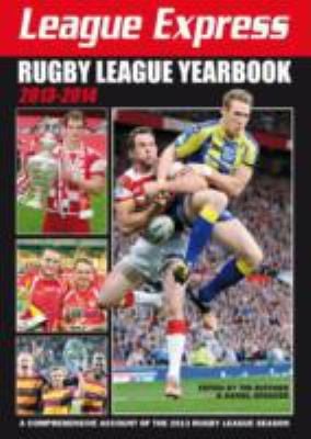 League Express Rugby League Yearbook 20132014
