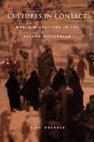 Cultures In Contact World Migrations In The Second Millennium