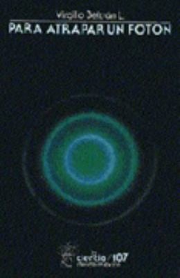 Para Atrapar Un Fotn