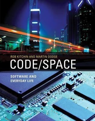 Code Space Software And Everyday Life