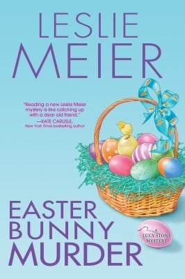 Easter Bunny Murder A Lucy Stone Mystery