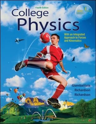 College Physics Volume 2  4th Edition