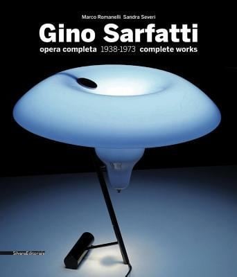 Gino Sarfatti Opere Scelte Selected Works 19381973