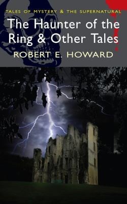 The Haunter Of The Ring And Other Tales