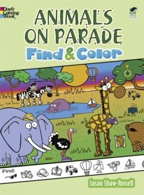 Animals on Parade Find and Color
            
                Dover Childrens Activity Books