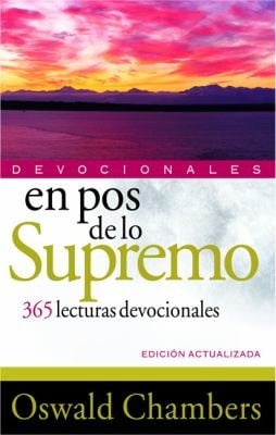 En Pos De Lo Supremo 365 Lecturas Devocionales