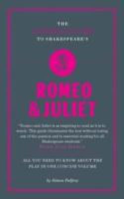 The Connell Guide To Shakespeares Romeo And Juliet