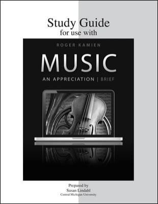 Study Guide for Use with Music