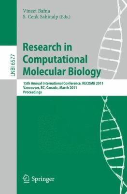 Research In Computational Molecular Biology 15th Annual International Conference Recomb 2011 Vancouver Bc Canada March 2831 2011 Proceedings