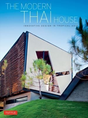 The Modern Thai House