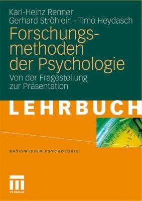 Forschungsmethoden Der Psychologie
            
                Basiswissen Psychologie