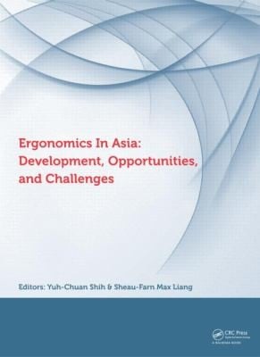 Ergonomics in Asia Development Opportunities and Challenges