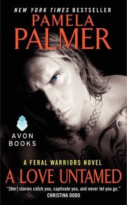 A Love Untamed A Feral Warriors Novel
