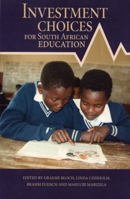Investment Choices for South African Education