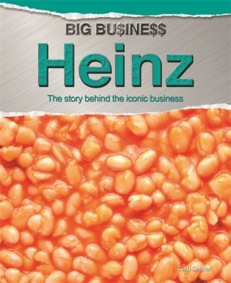 Heinz
            
                Big Business