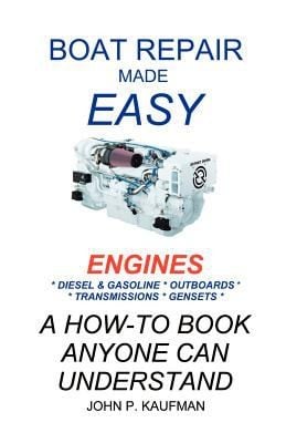 Boat Repair Made Easy  Engines
            
                Boat Repair Made Easy