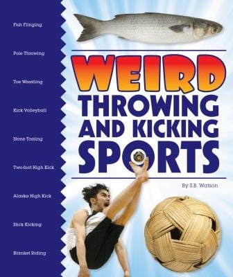Weird Throwing And Kicking Sports