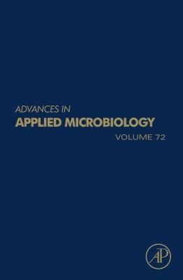 Advances in Applied Microbiology Volume 72
            
                Advances in Applied Microbiology