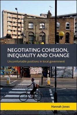 Negotiating Cohesion Inequality and Change