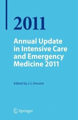 Annual Update Intensive Care And Emergency Medicine 2011