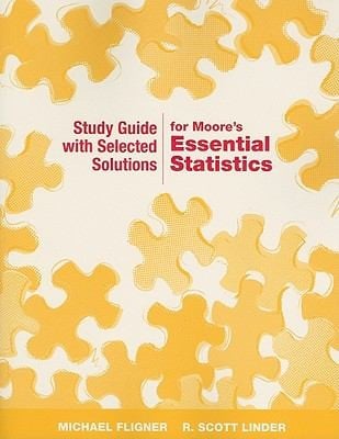 Study Guide with Selected Solutions for Moores Essential Statistics