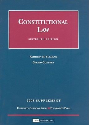 Constitutional Law
            
                University Casebook Supplement