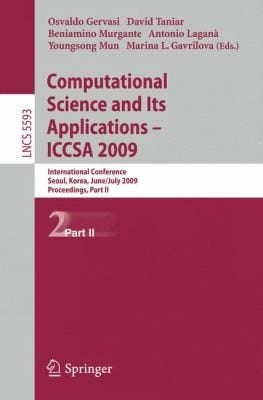 Computational Science and Its Applications  Iccsa 2009
            
                Lecture Notes in Computer Science  Theoretical Computer Sci